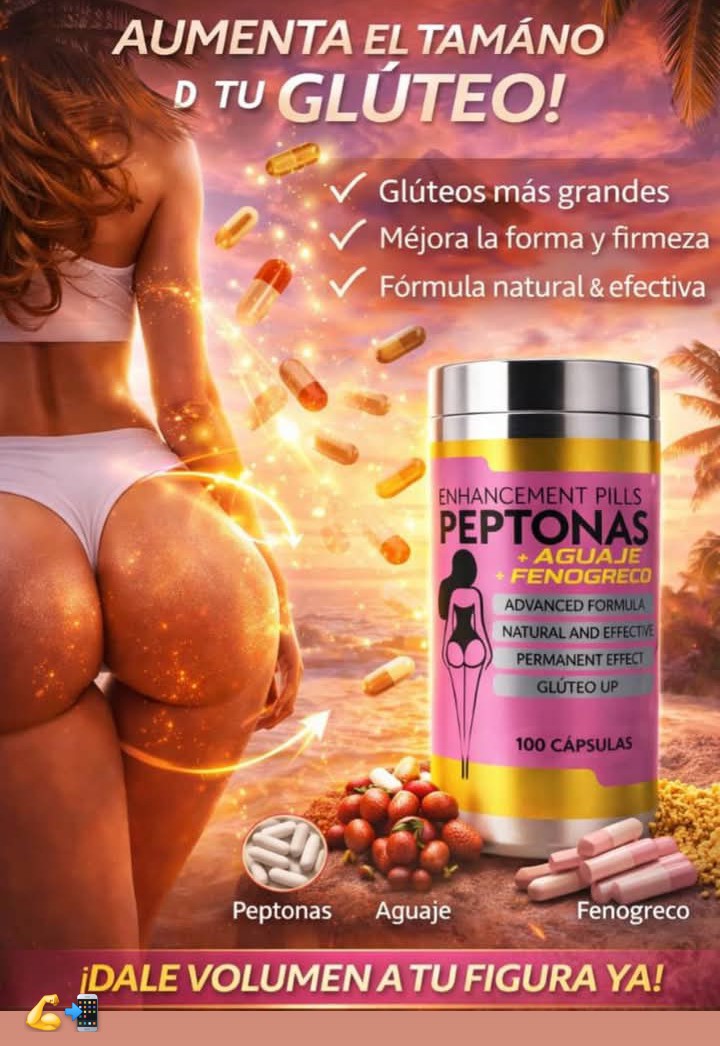 Glúteo Up: Fórmula Avanzada Peptonas + Aguaje + Fenogreco